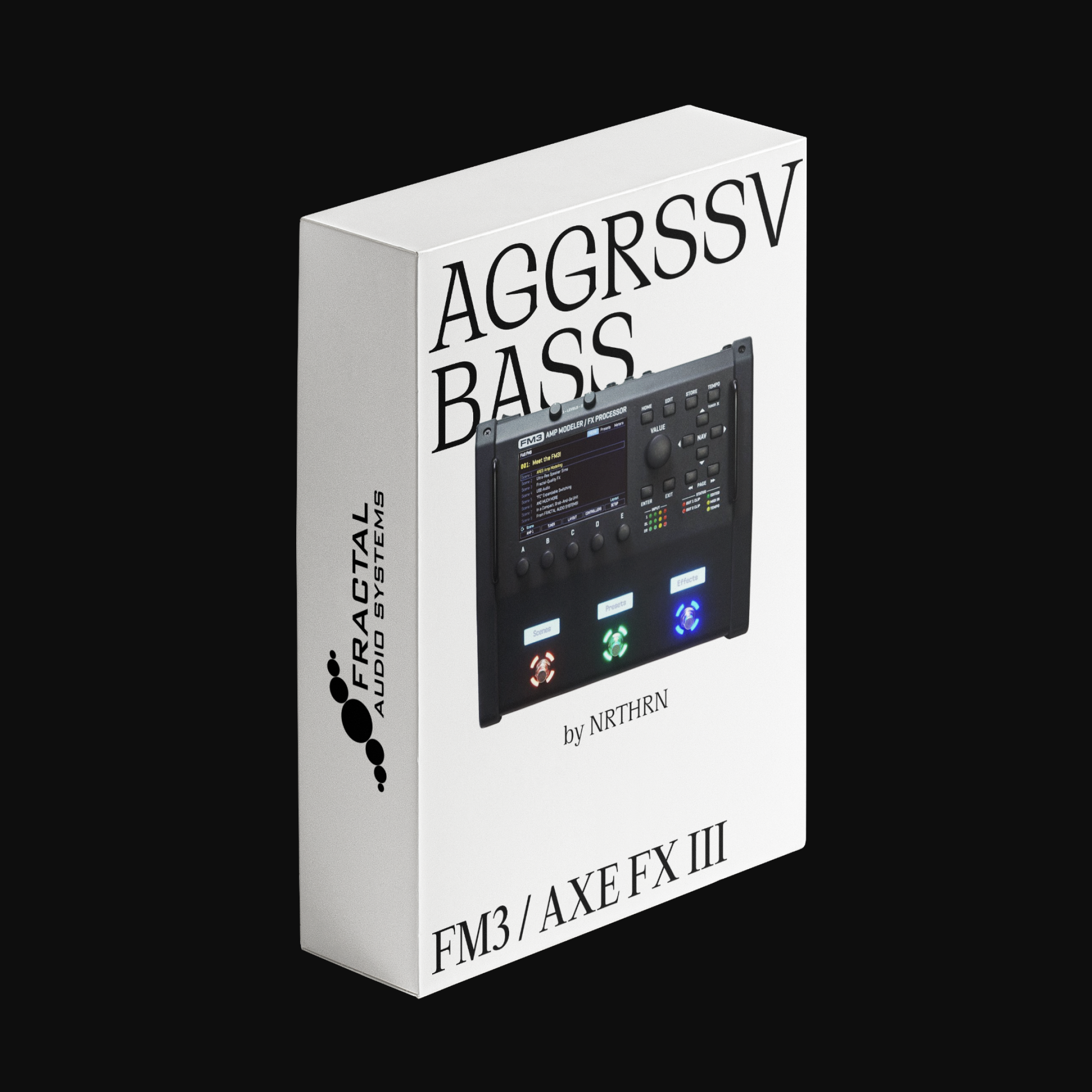 Fractal Audio — AGGRESSIVE BASS – nrthrnmusic